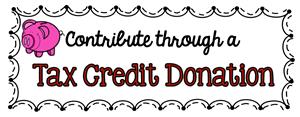 Contribute Through a Tax Credit Donation 